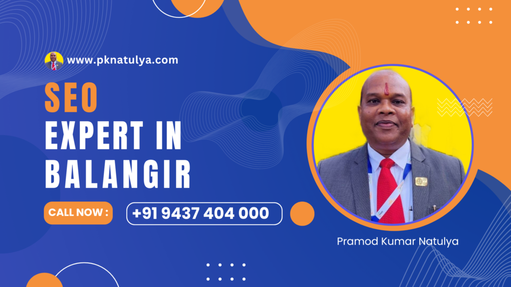 SEO Expert in BALANGIR SEO Expert in BALANGIR providing professional SEO services for business growth in Odisha