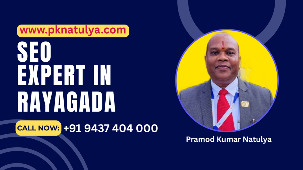 SEO Expert in RAYAGADA SEO Expert in RAYAGADA providing professional SEO services for business growth in Odisha